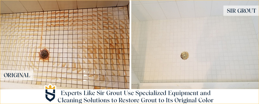 Experts Like Sir Grout Use Specialized Equipment and Cleaning Solutions to Restore Grout to Its Original Color